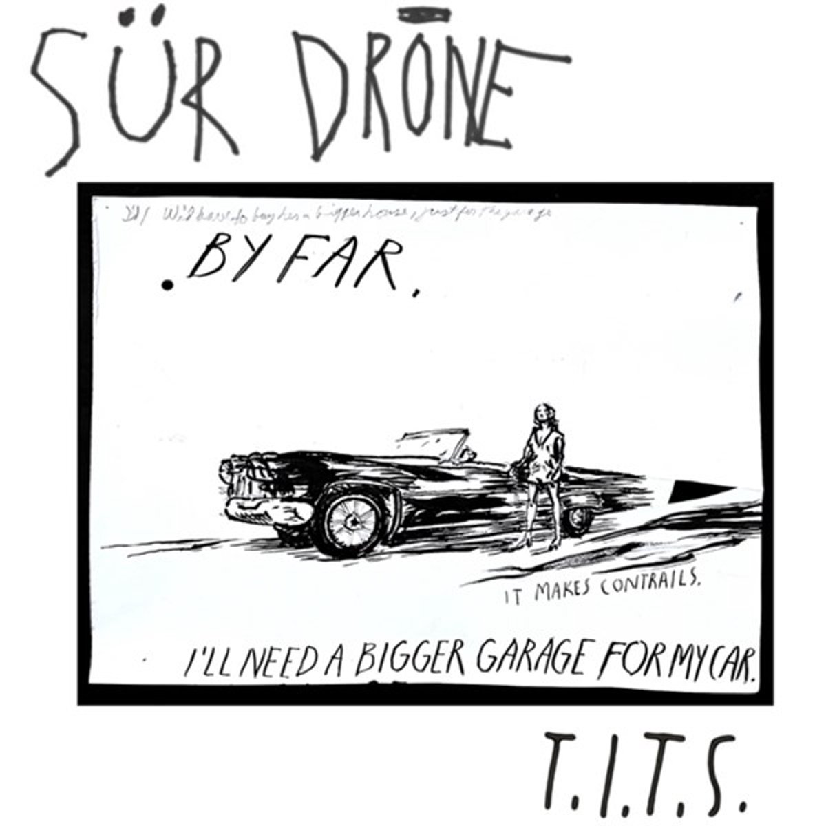 Sür Drone - T.I.T.S. (LP)