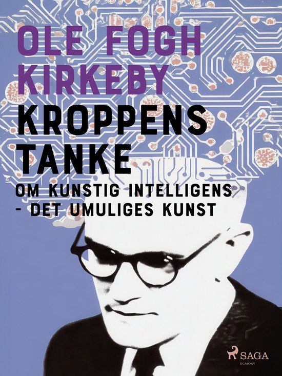 Kroppens tanke. Om kunstig intelligens - det umuliges kunst - cover