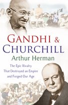 Boekomslag met portretten van Gandhi en Churchill. Titel: GANDHI & CHURCHILL door Arthur Herman.