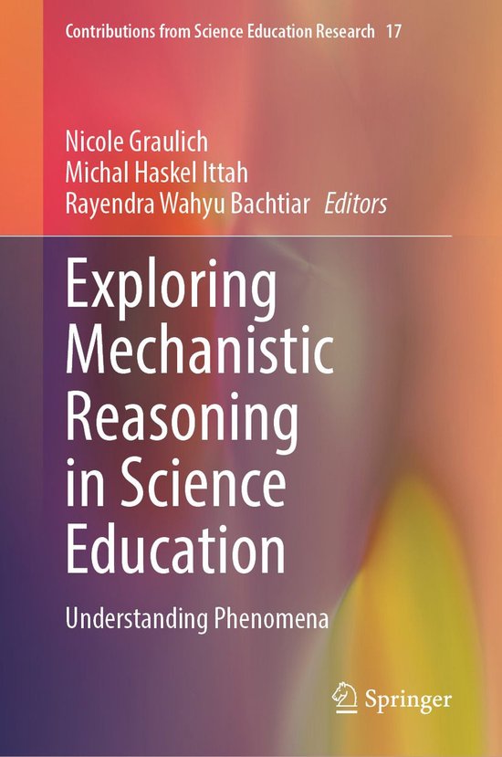 Education (R0) - Exploring Mechanistic Reasoning in Science  ... - cover