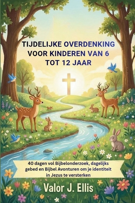 Tijdelijke Overdenking Voor Kinderen Van 6 Tot 12 Jaar - cover