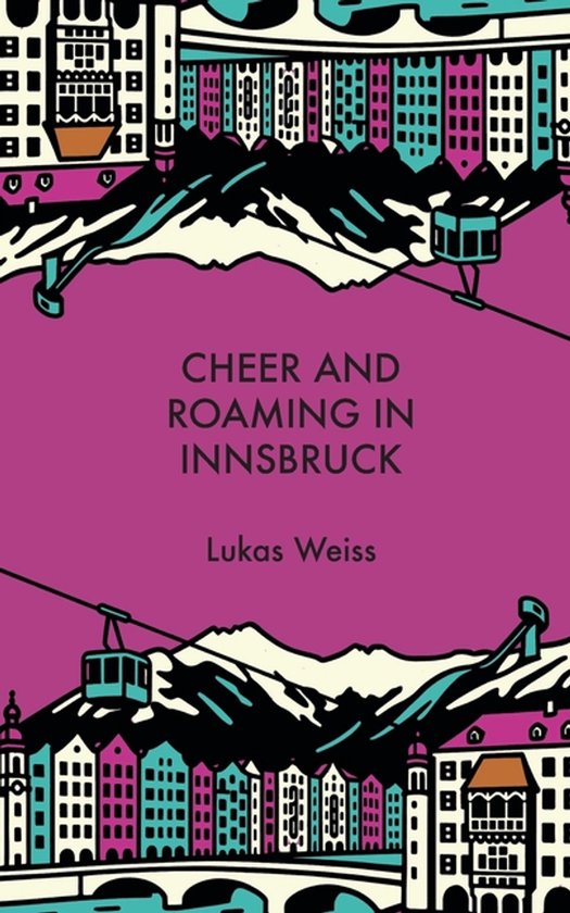 Cheer and Roaming in Innsbruck - cover