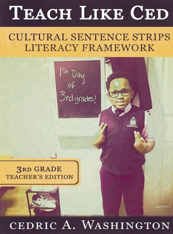 Teach Like Ced- Cultural Sentence Strips Literacy Framework  ... - cover