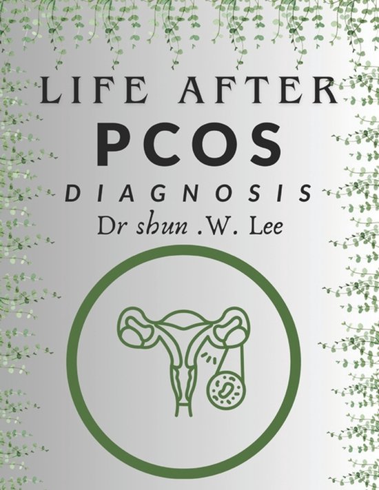 Life After a PCOS Diagnosis - cover