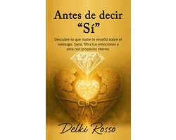 ANTES DE DECIR “SÍ”