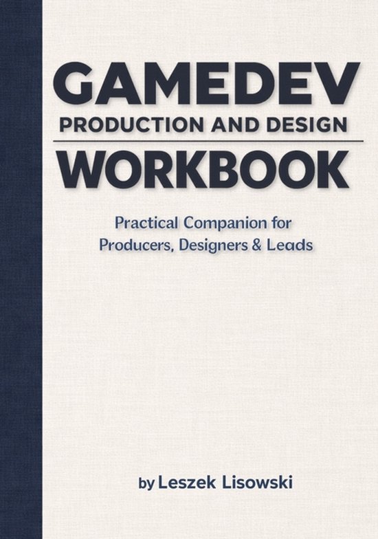 Gamedev Production and Design Workbook - cover