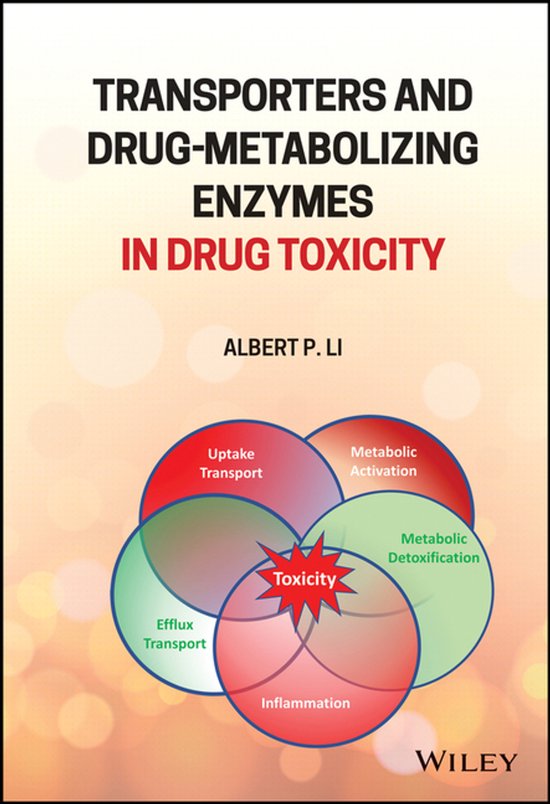 Transporters and Drug-Metabolizing Enzymes in Drug Toxicity - cover