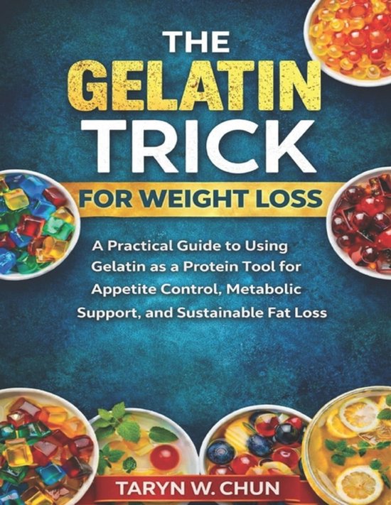 The Gelatin Trick for Weight Loss - cover