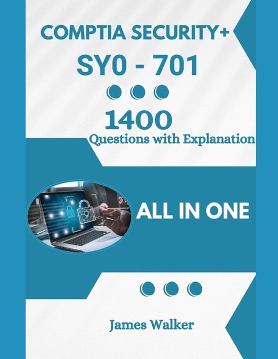 CompTIA Security+ 701 with 1400 Updated Questions and Explan ... - cover
