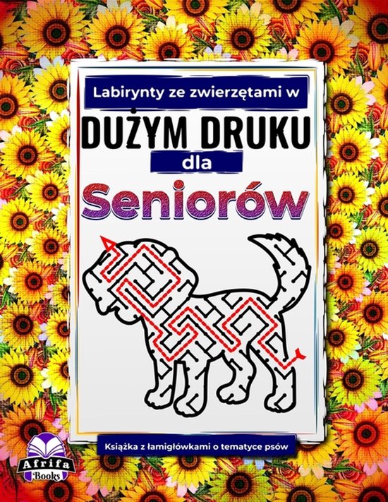 Urocze Labirynty Ze Zwierzętami Dla Seniorów- Labirynty ze ... - cover