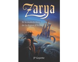 Zarya- Zarya et la malédiction de la dague d'Azazel