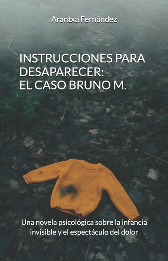 Instrucciones Para Desaparecer - cover