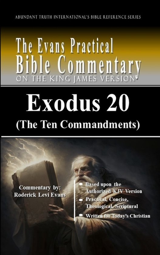 Abundant Truth International's Bible Reference- Exodus 20 (The Ten ...