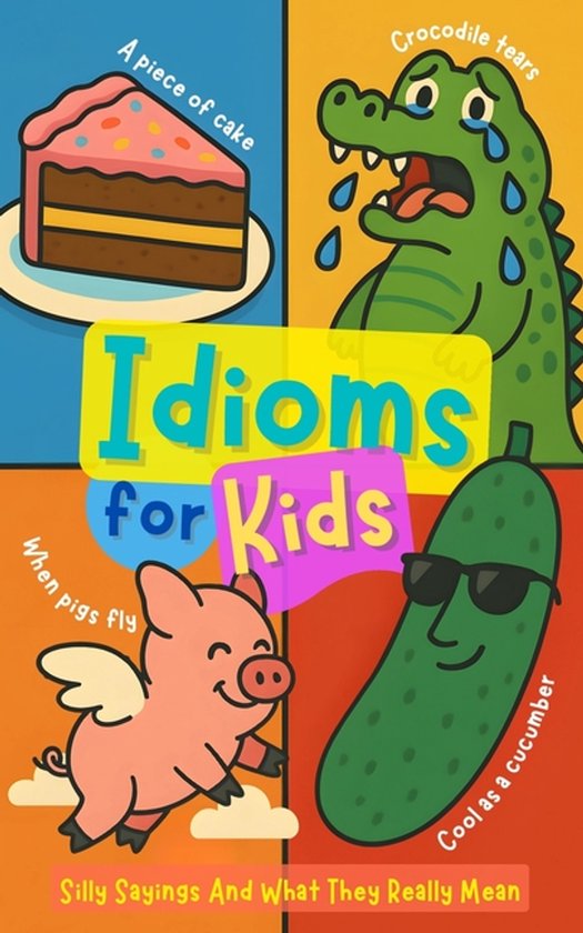 Idioms For Kids - cover