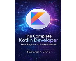 Developer's Guide-The Complete Kotlin Developer