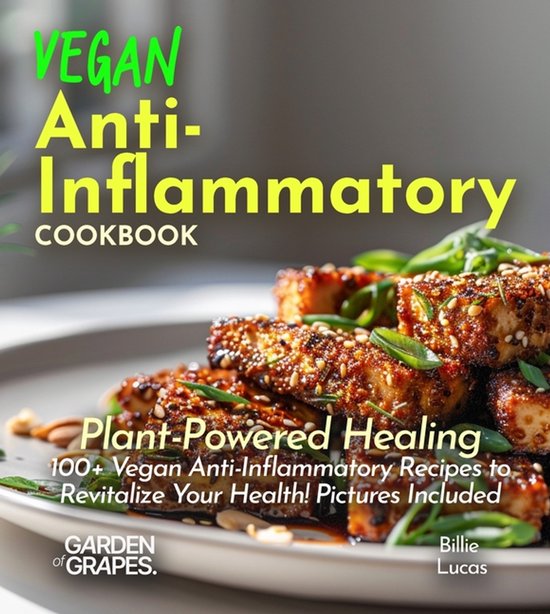 Anti-Inflammatory Collection- Vegan Anti-Inflammatory Cookbo ... - cover