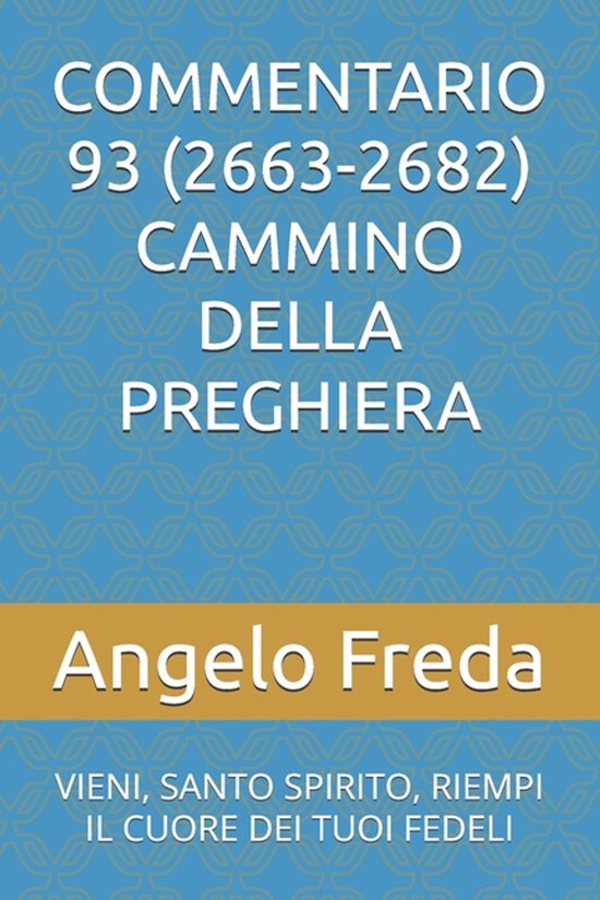 Commentario 93 (2663-2682) Cammino Della Preghiera - cover