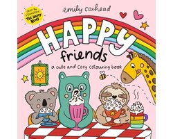 My Happy Feelings- Happy Friends: A Cute and Cosy Colouring Book