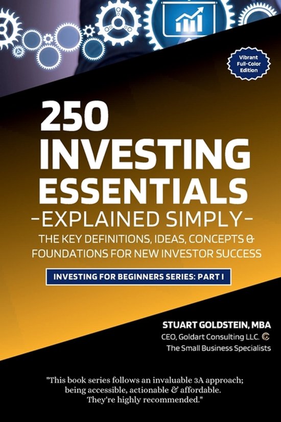 Investing for Beginners- Investing Essentials Explained Simply, Stuart ...