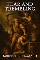 Boekomslag met de titel "FEAR AND TREMBLING" en "SØREN KIERKEGAARD". Centraal staat een schilderij van een man met een zwaard boven een knielende figuur, met een engel erboven.