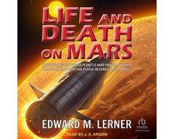 Life and Death on Mars
