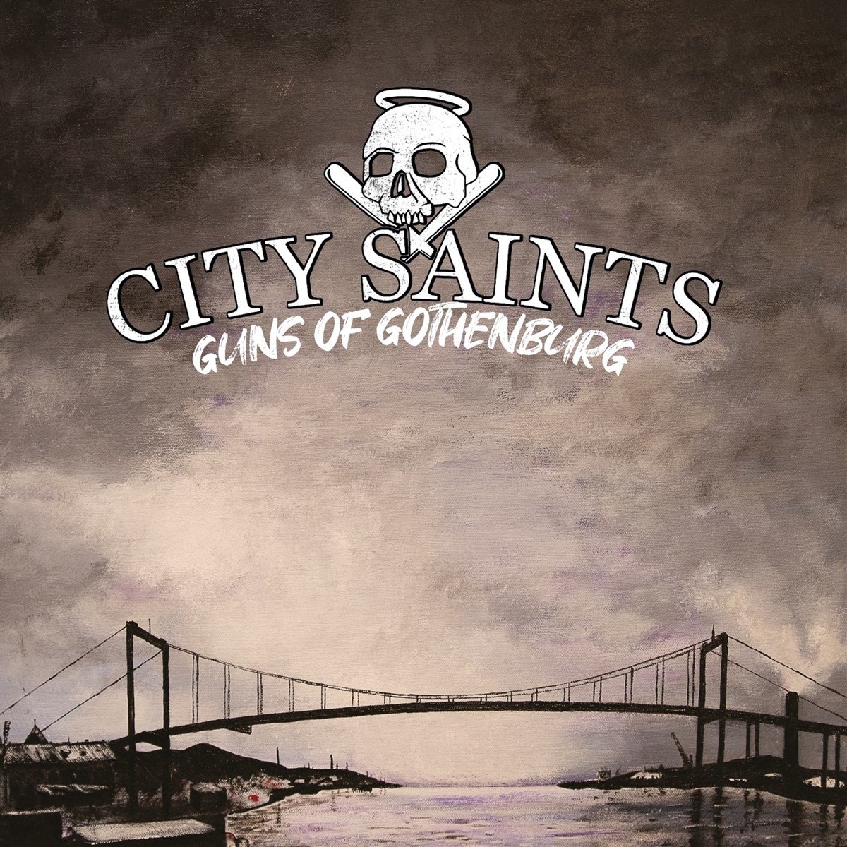City Saints - Guns Of Gothenburg (LP)