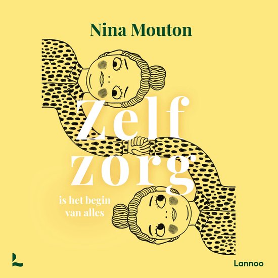 Zelfzorg is het begin van alles - cover