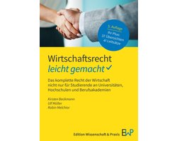 GELBE SERIE – leicht gemacht - Wirtschaftsrecht – leicht gemacht