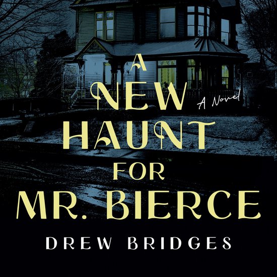 A New Haunt for Mr. Bierce - cover