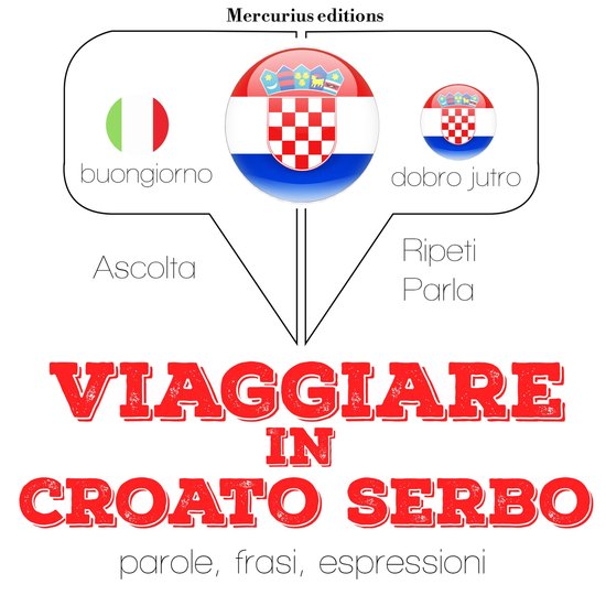 Viaggiare in croato serbo - cover
