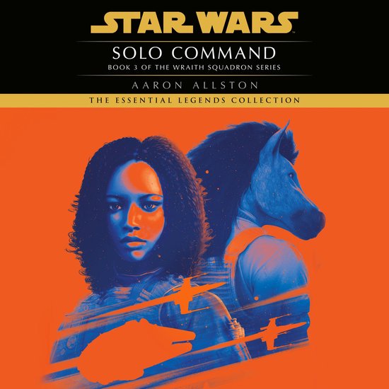 Solo Command: Star Wars Legends (Wraith Squadron) - cover