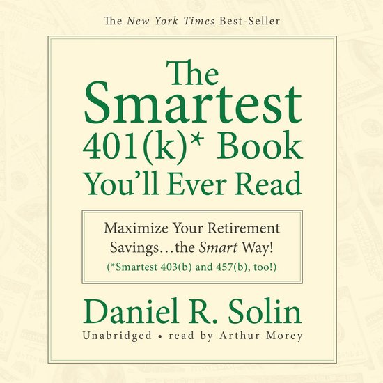 The Smartest 401(k) Book You’ll Ever Read - cover