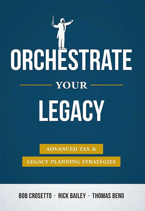 Orchestrate Your Legacy - cover