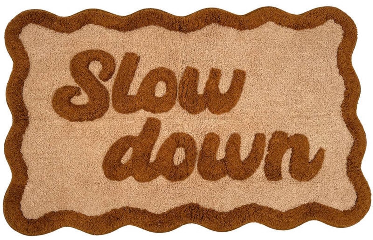 Badmat Slow Down