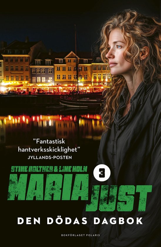 Boekomslag van Maria Just 3 - Den dödas dagbok met een vrouw op de voorgrond en een haven in de avond.