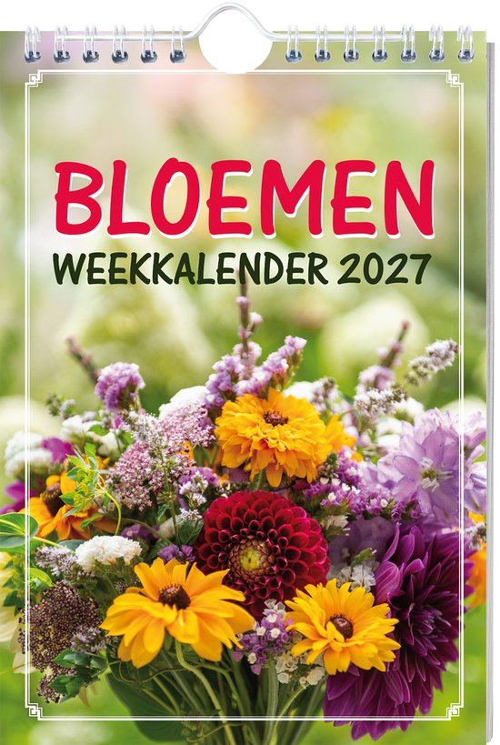 Bloemen Weekkalender 2027 met een boeket van kleurrijke bloemen: oranje, geel, paars en rood.
