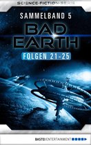 Bad Earth Sammelband 5 - Bad Earth Sammelband 5 - Science-Fiction-Serie