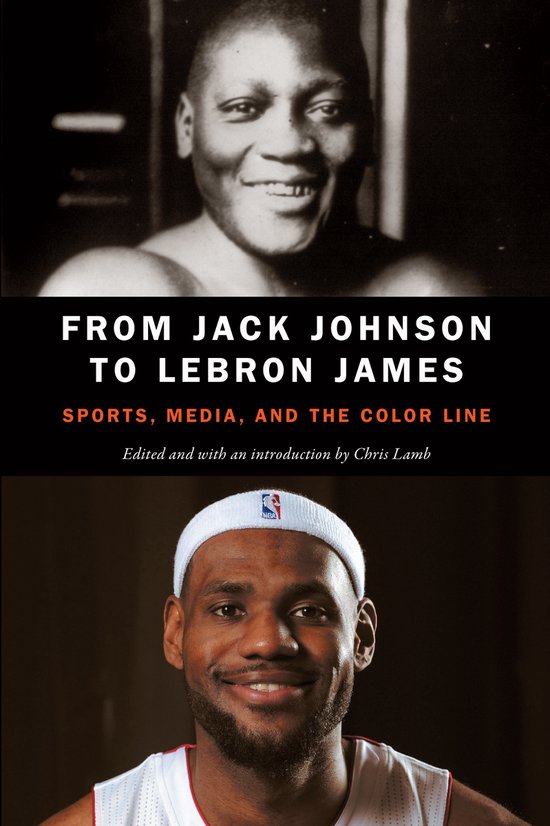 From Jack Johnson to Lebron James - cover