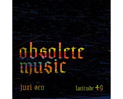 Juri Seo: Obsolete Music