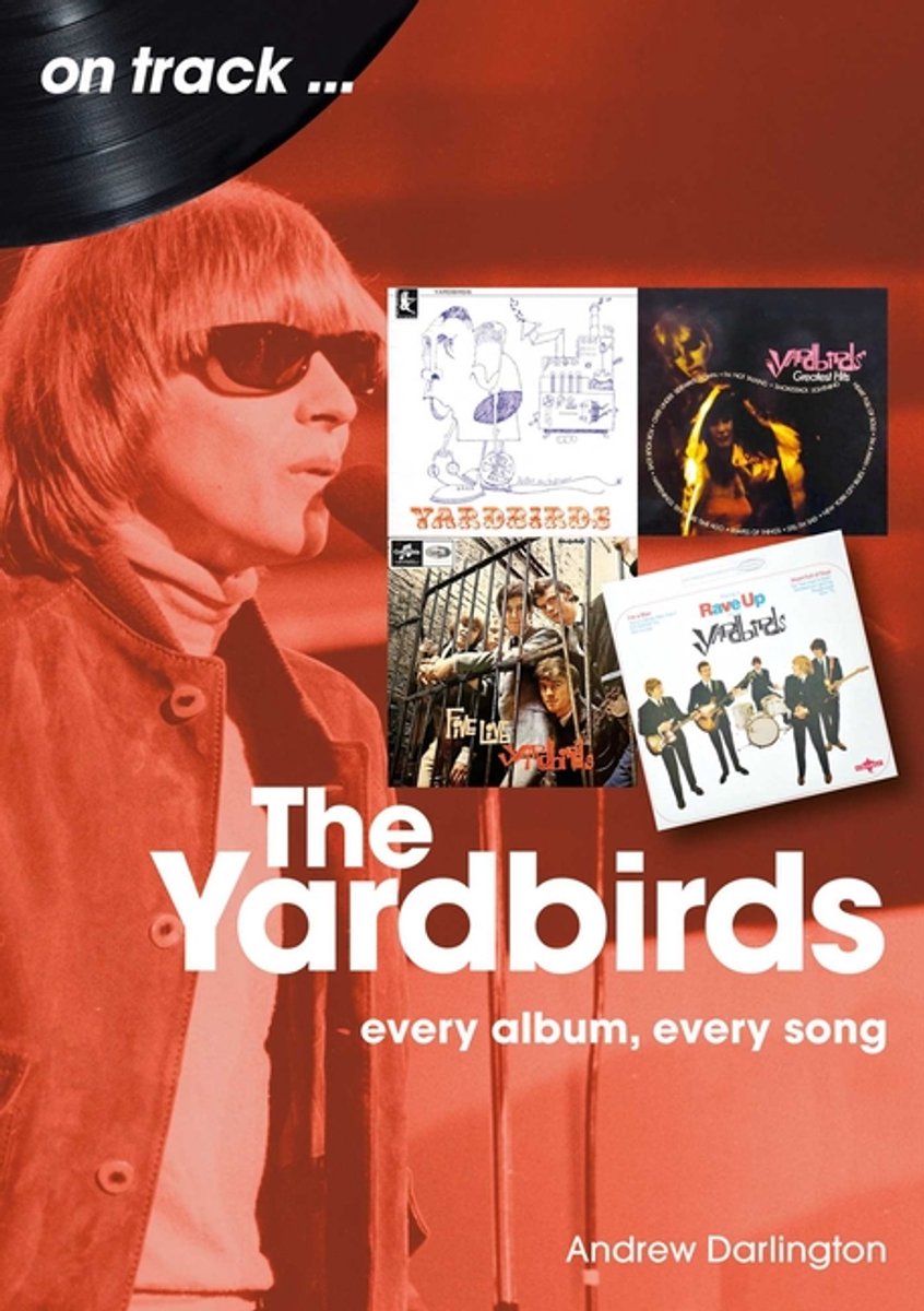Yardbirds, Every Album, Every Song