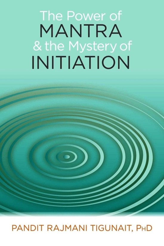 Power of Mantra and the Mystery of Initiation - cover