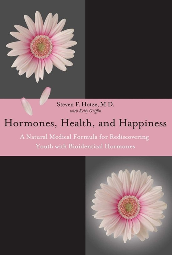 Hormones, Health, and Happiness - cover