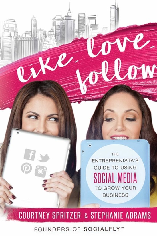 Like. Love. Follow. - cover