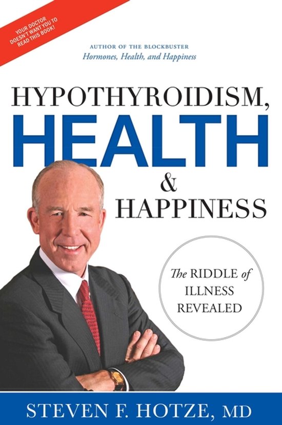 Hypothyroidism, Health & Happiness - cover