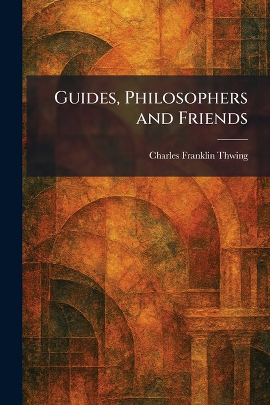 Guides, Philosophers and Friends - cover