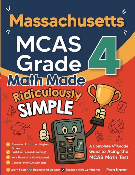 Massachusetts MCAS Grade 4 Math Made Ridiculously Simple - cover