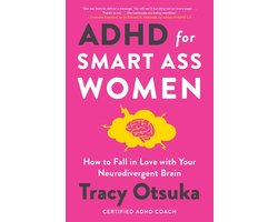 Omslag van ADHD For Smart Ass Women