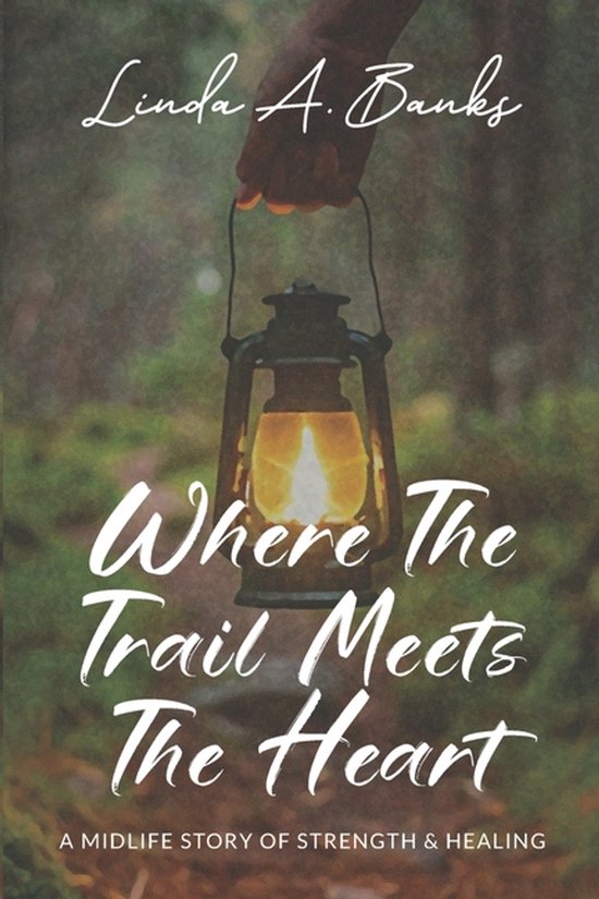 Where the Trail Meets the Heart - cover