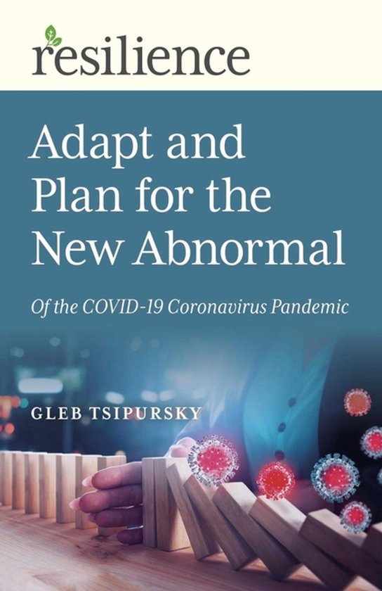 Resilience: Adapt and Plan for the New Abnormal of the COVID ... - cover