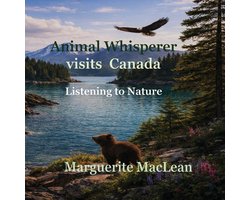 Animal Whisperer Visits Canada